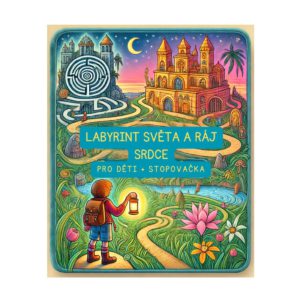 Labyrint světa a ráj srdce pro děti
